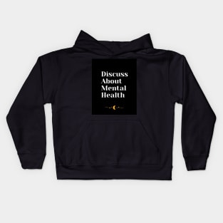 Discuss About Mental Health Kids Hoodie